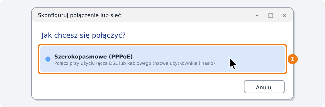 Krok 5: Kliknij „Szerokopasmowe (PPPoE)”